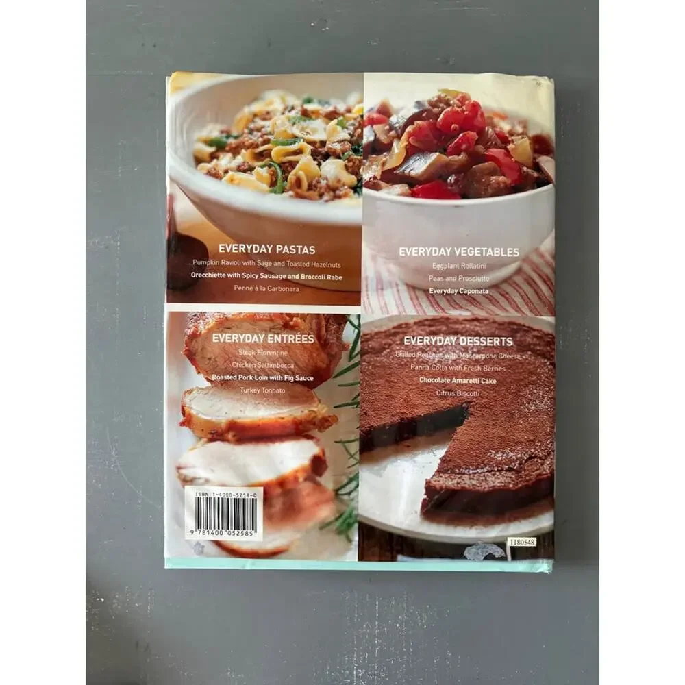 Everyday Italian : 125 Simple and Delicious Recipes: by Giada De Laurentiis